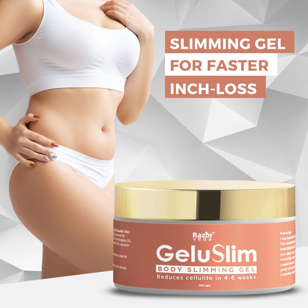 GeluSlim Slimming Gel for Body Fat Reduction, Slimming & Faster Inch-loss Razorveda